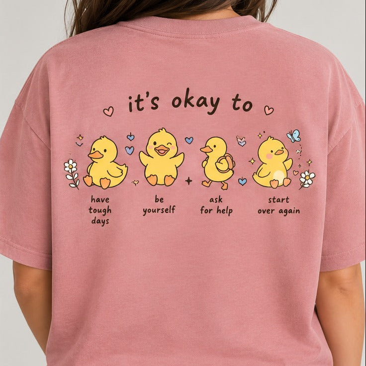 "It's Okay" T-Shirt