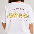 "It's Okay" T-Shirt