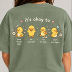 "It's Okay" T-Shirt